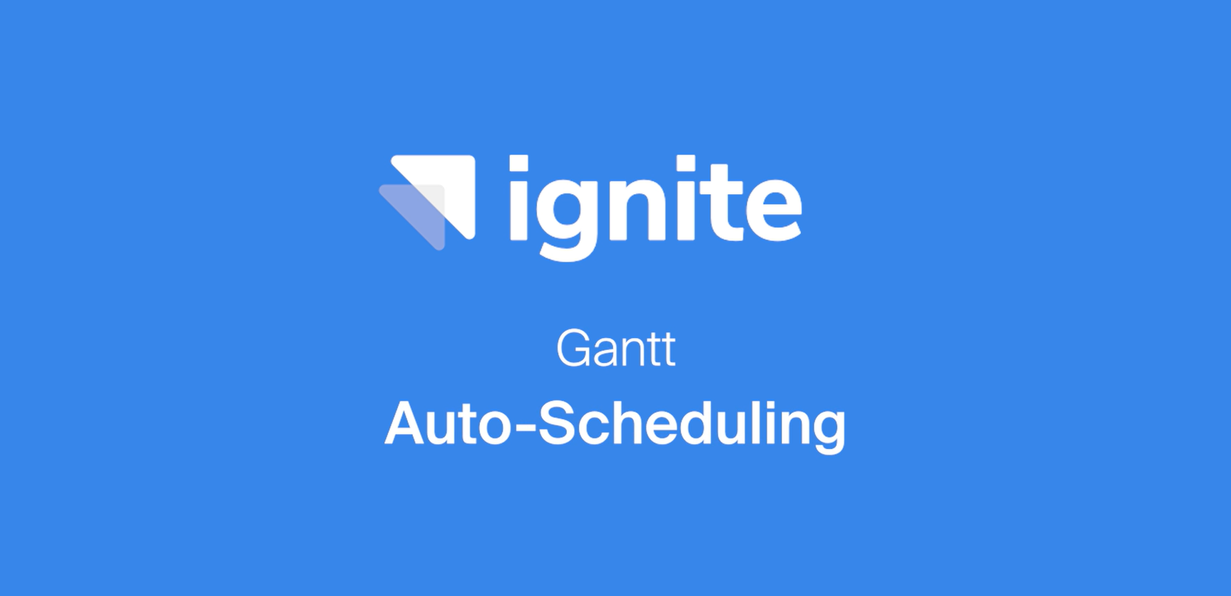 Gantt - Auto-Scheduling