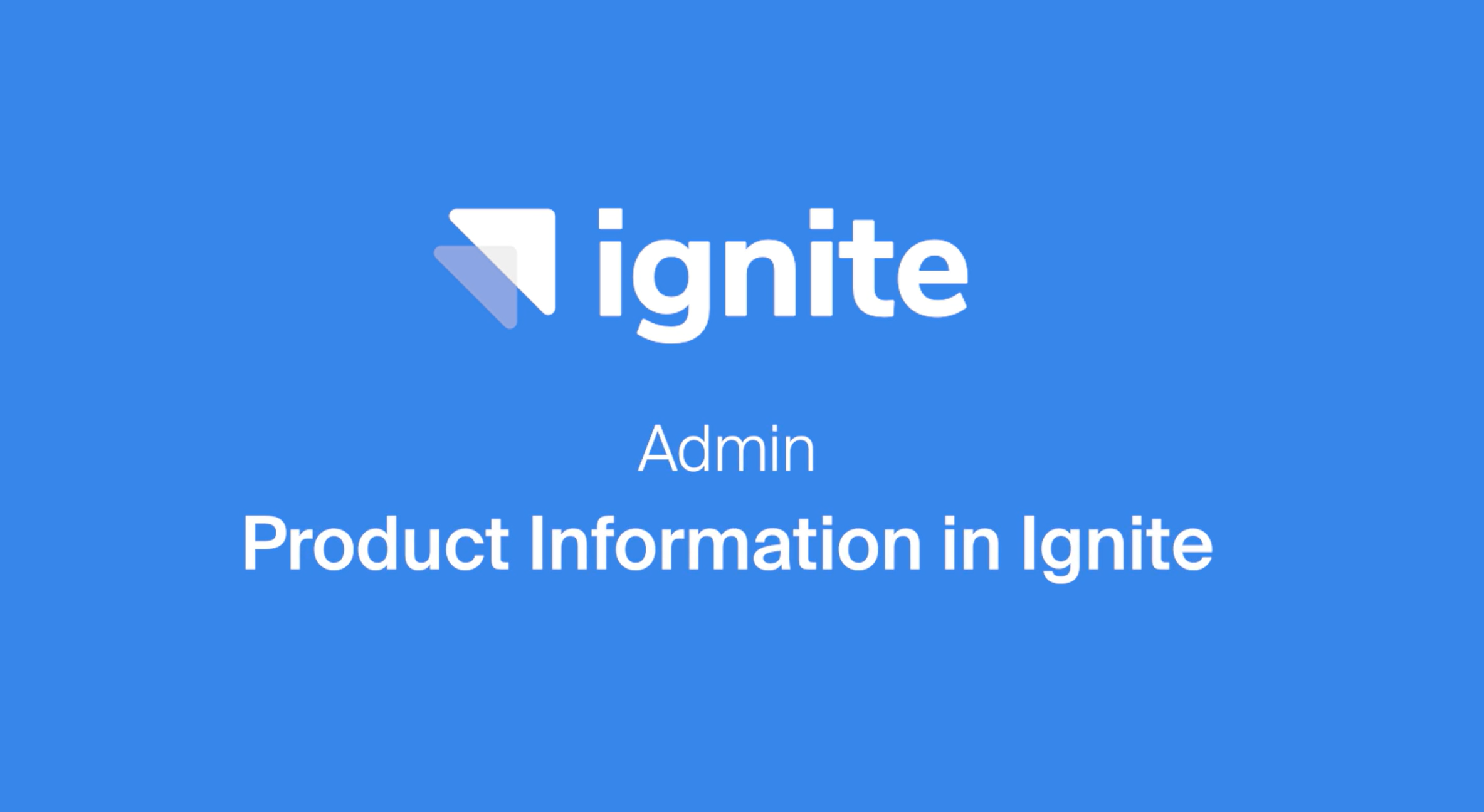 Admin - Product information in Ignite